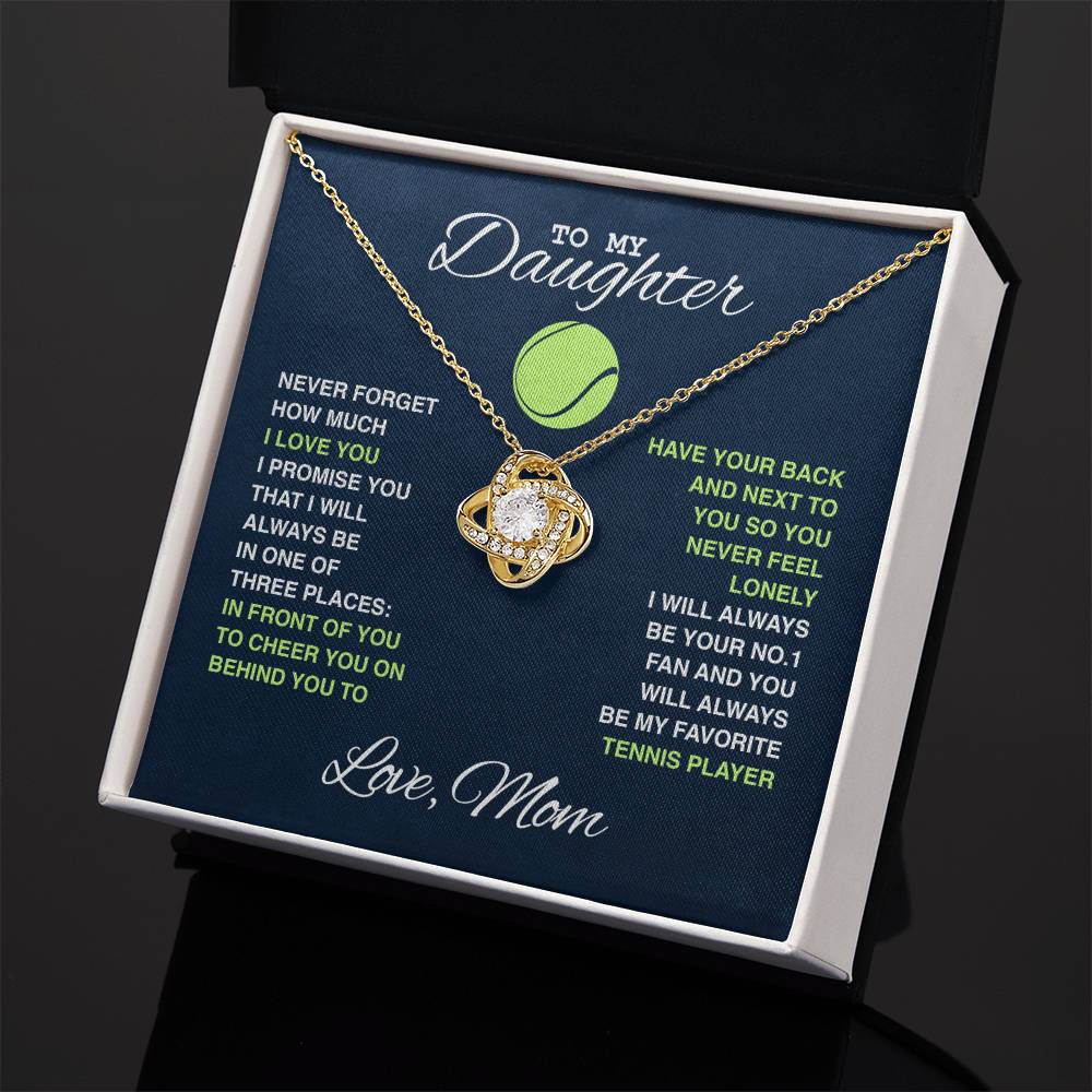 To My Tennis Daughter - Love Knot Necklace - Athlete's Gift Shop