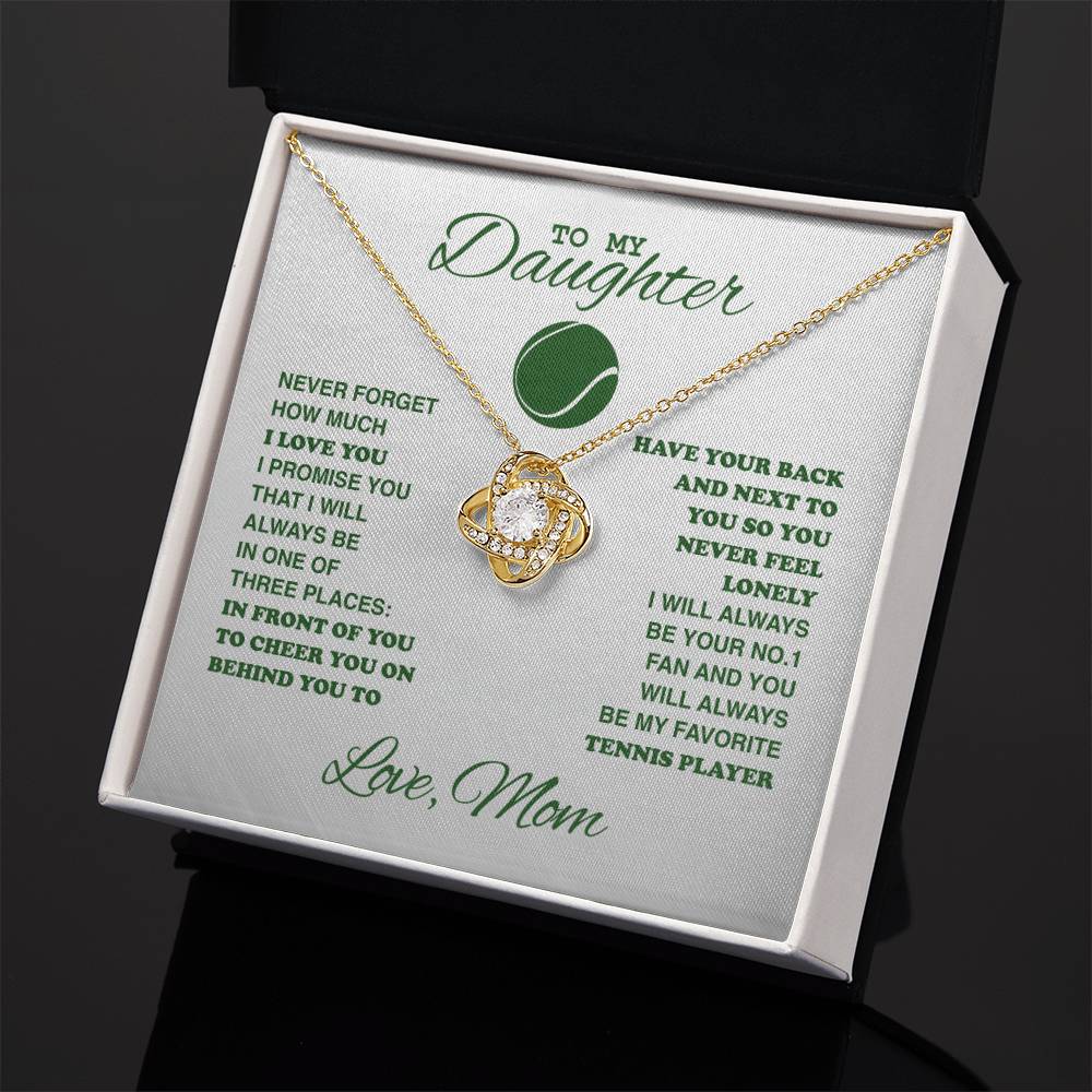 To My Tennis Daughter - Love Knot Necklace - Athlete's Gift Shop