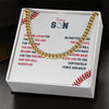 Cuban Link Necklace - To My Baseball Son, You are Loved, Always Home Base - Athlete's Gift Shop