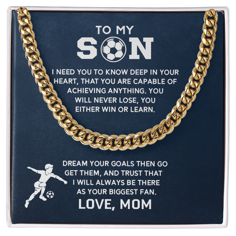 Cuban Link Necklace - To My Soccer Son, Achieve Anything, Love Mom - Athlete's Gift Shop