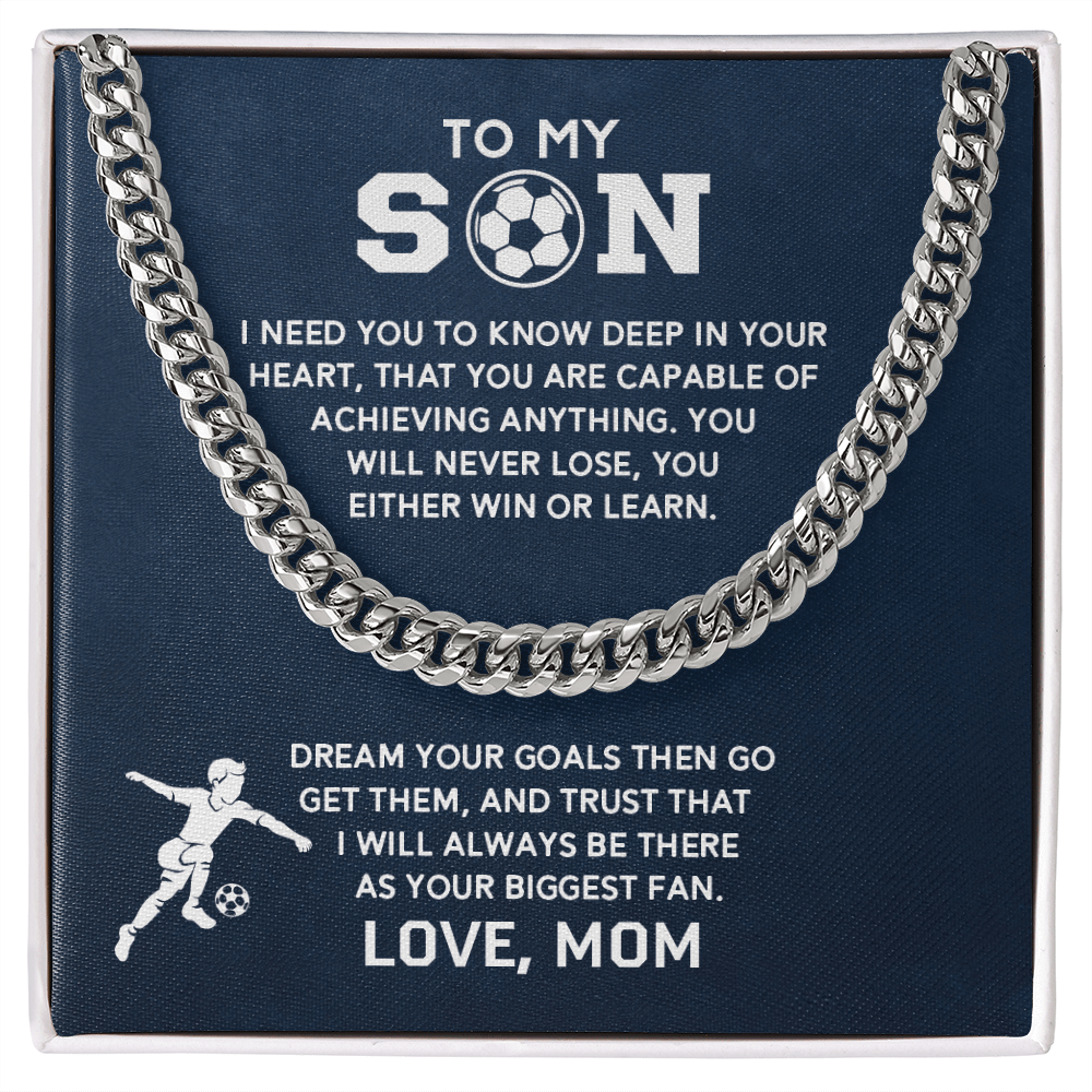 Cuban Link Necklace - To My Soccer Son, Achieve Anything, Love Mom - Athlete's Gift Shop