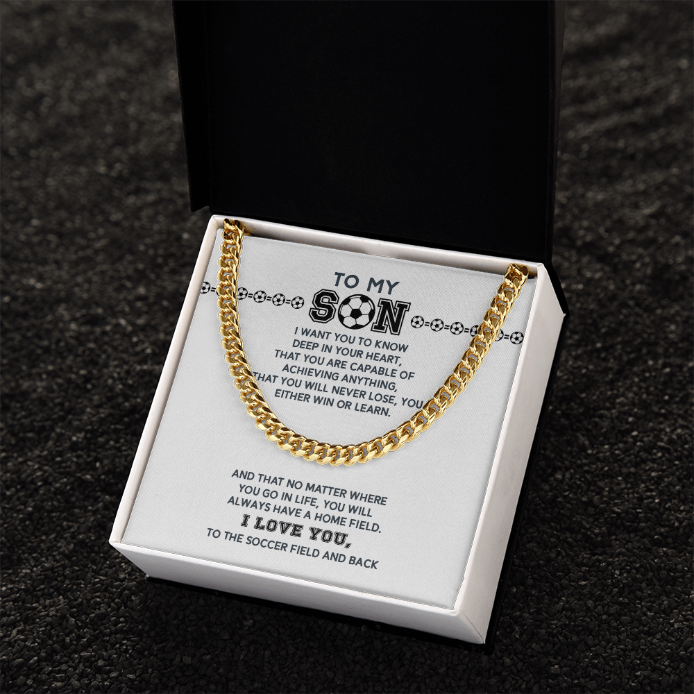 Cuban Link Necklace - To My Soccer Son, Always Have a Home Field - Athlete's Gift Shop