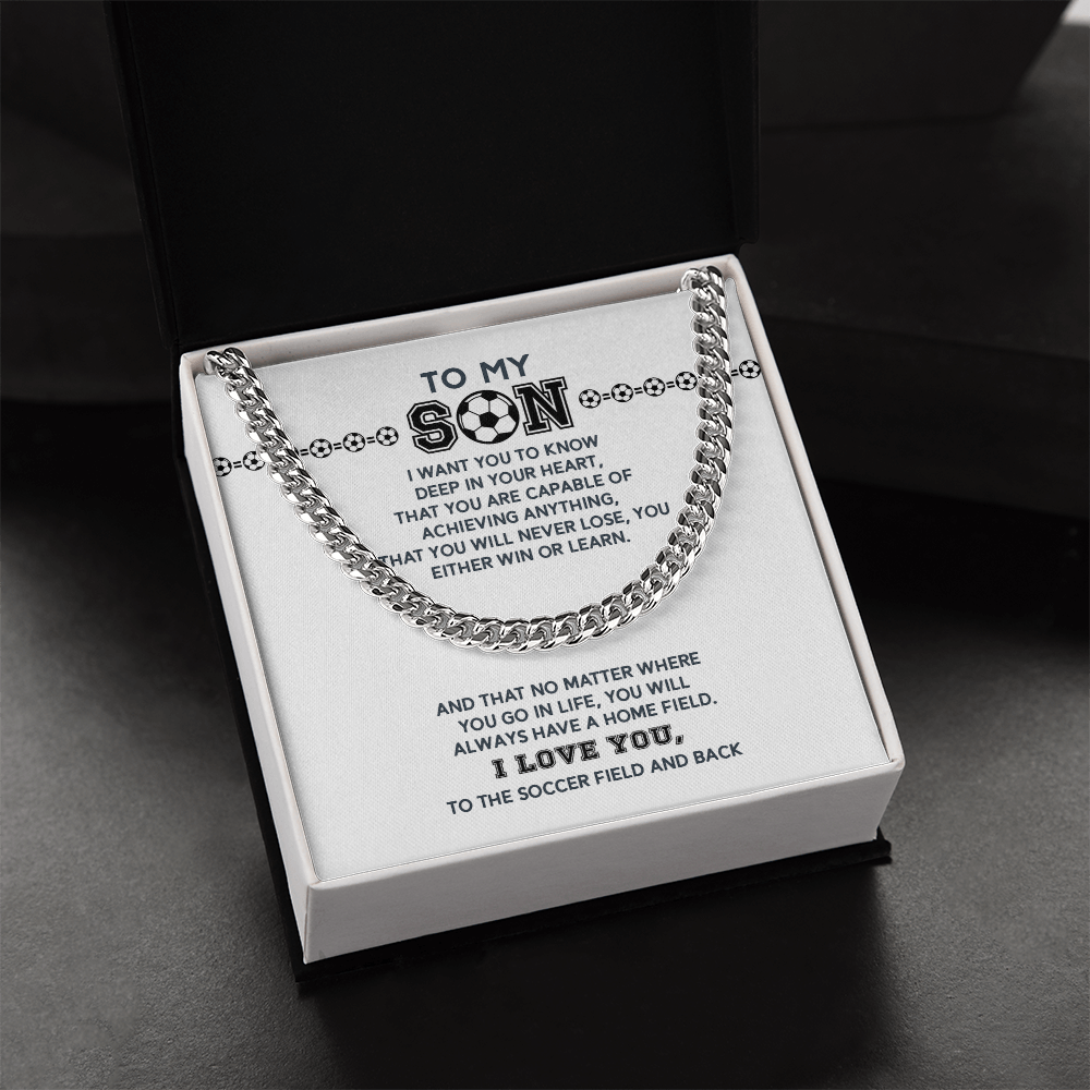 Cuban Link Necklace - To My Soccer Son, Always Have a Home Field - Athlete's Gift Shop