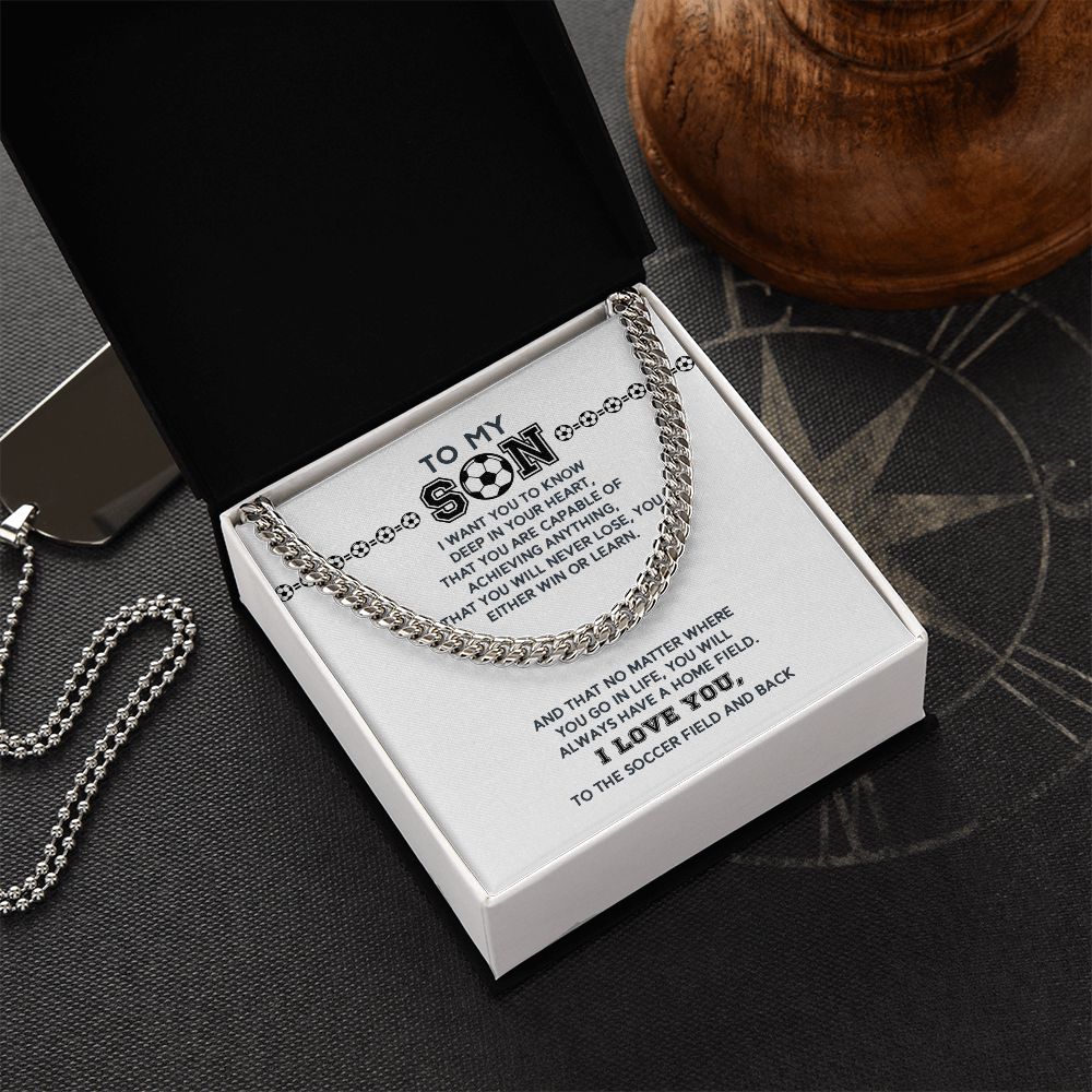 Cuban Link Necklace - To My Soccer Son, Always Have a Home Field - Athlete's Gift Shop