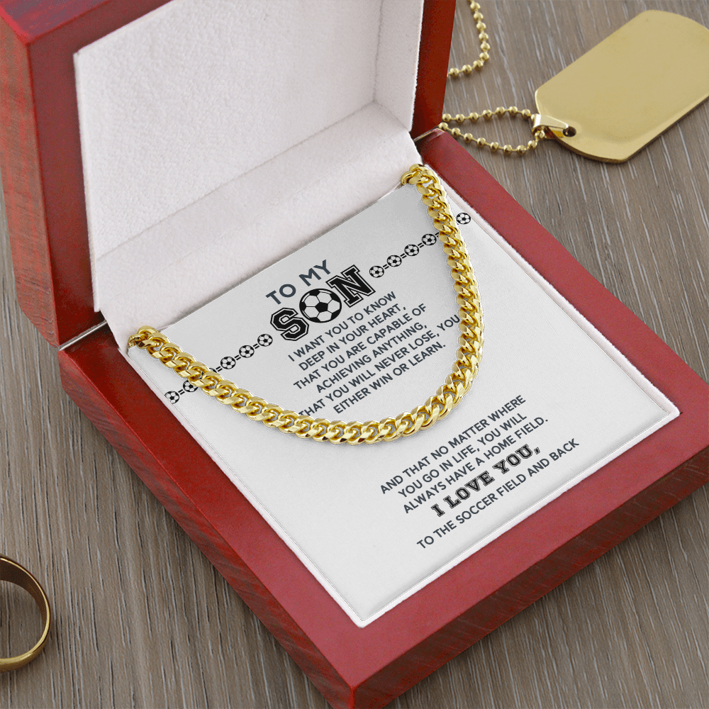 Cuban Link Necklace - To My Soccer Son, Always Have a Home Field - Athlete's Gift Shop