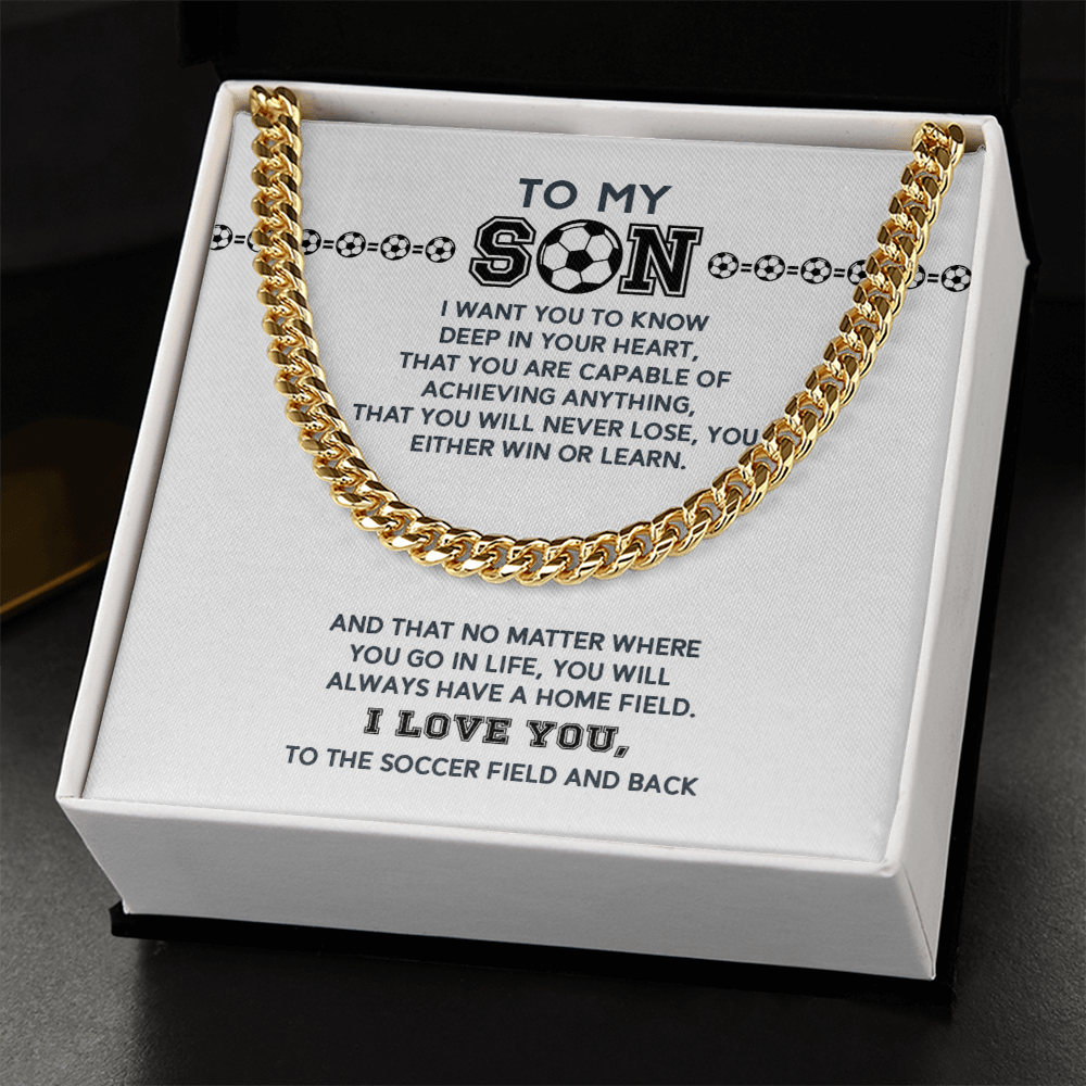 Cuban Link Necklace - To My Soccer Son, Always Have a Home Field - Athlete's Gift Shop