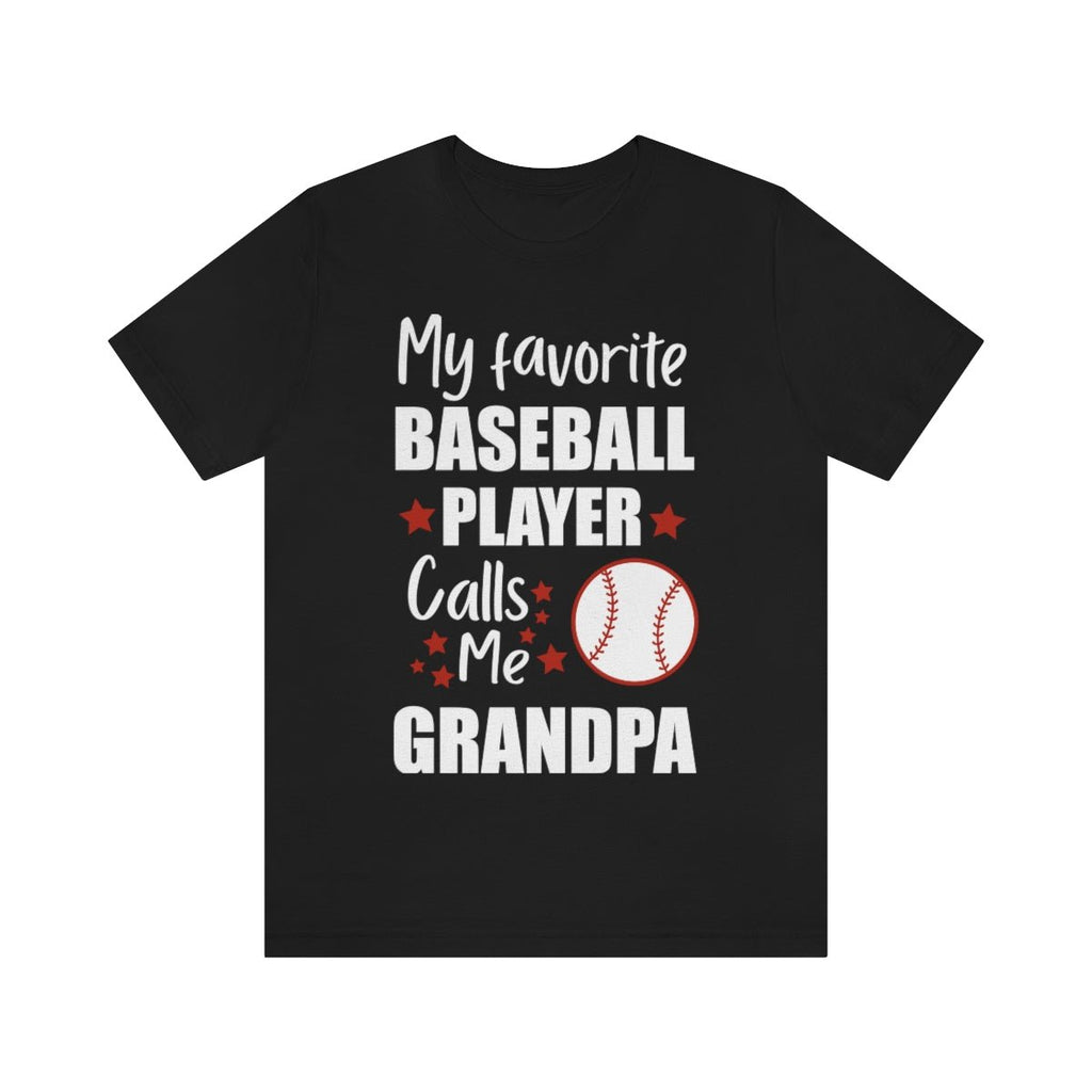 Men's Tee - My Favorite Baseball Player Calls Me Grandpa