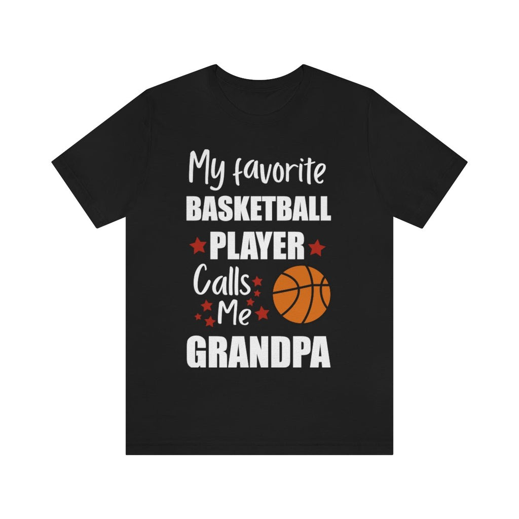 Men's Tee - My Favorite Basketball Player Calls Me Grandpa