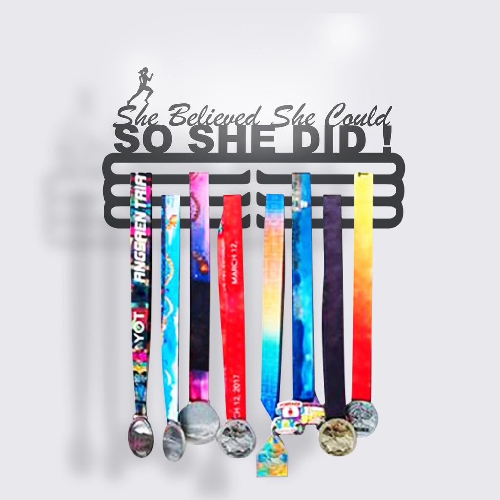 She Believed She Could So She Did! Medal Hanger