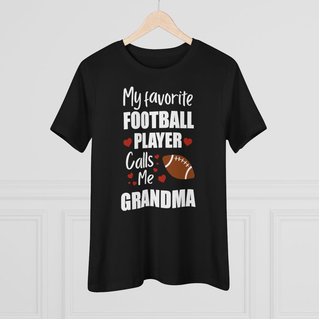 Women's Tee - My Favorite Football Player Calls Me Grandma