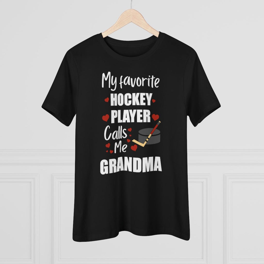 Women's Tee - My Favorite Hockey Player Calls Me Grandma